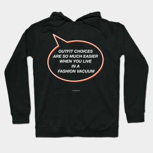 Outfit Choices Funny Gift For Dads Hoodie